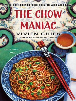 cover image of The Chow Maniac